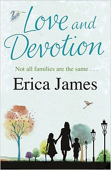 Love and Devotion by Erica James